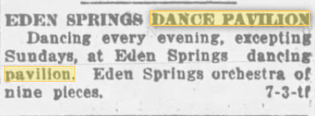 Eden Springs Dance Hall - Aug 1914 Ad